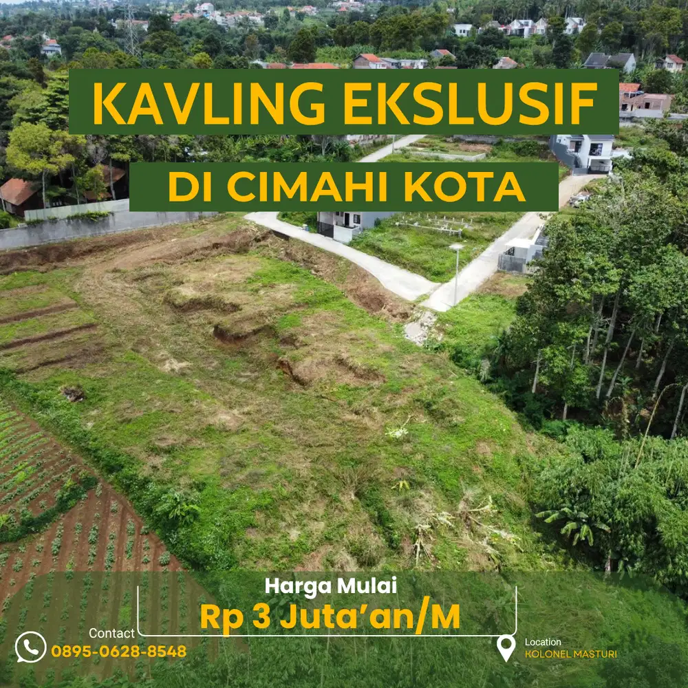 TANAH KAVLING EKLUSIF 3 JUTA'AN HARGA MULAI DI CIMAHI KOTA GRATIS SHM