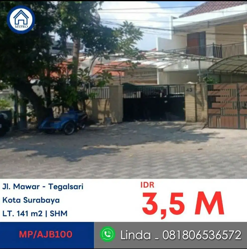 DIJUAL  RUMAH DI JL MAWAR TEGALSARI SURABAYA