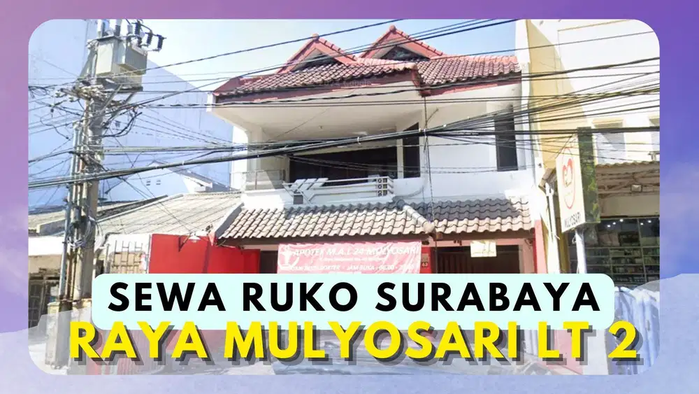 SEWA RUKO & TEMPAT USAHA MULYOSARI SURABAYA LT 2