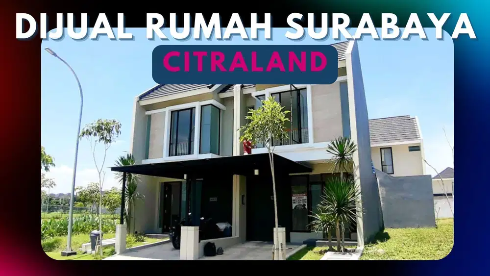 ‌JUAL RUMAH MINIMALIST MODERN SURABAYA BARAT
