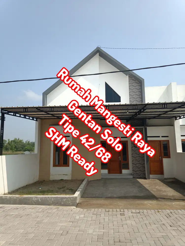 RUMAH MURAH SHM READY MANGESTI RAYA GENTAN SOLO MAYANG GATAK SUKOHARJO