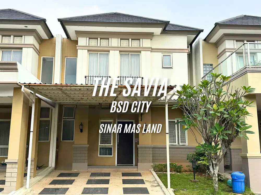 DIJUAL - CLUSTER THE SAVIA - BSD CITY
