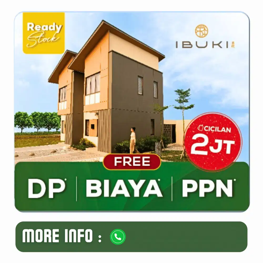 Dijual Rumah IBUKI Ready sudah all In dan free ac 2 unit