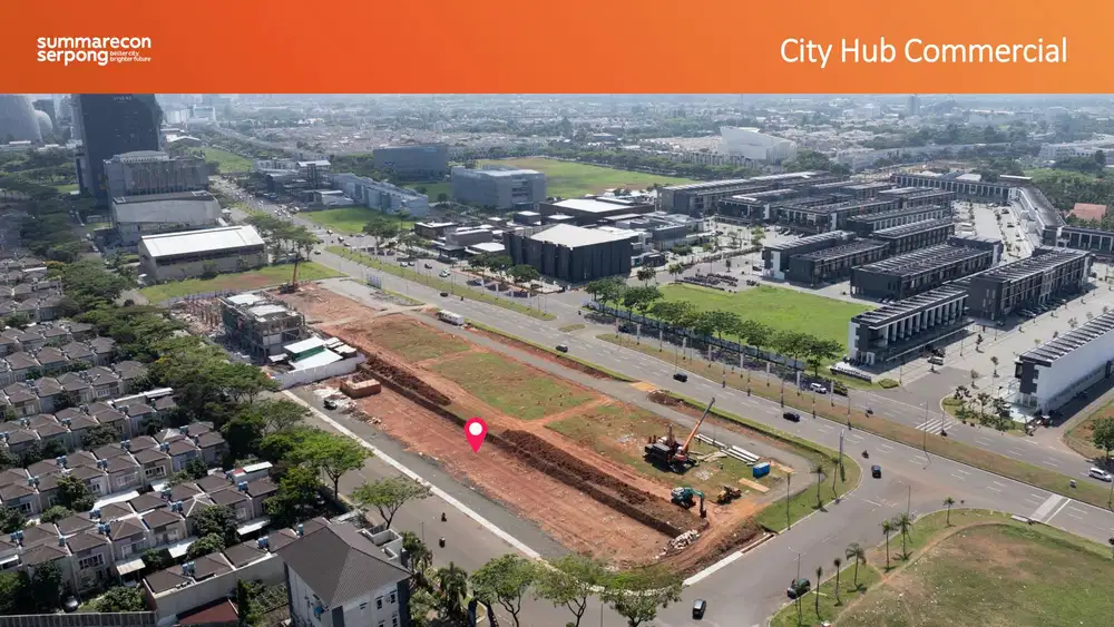 Kavling Komersial City Hub, Lokasi Strategis di Gading Serpong