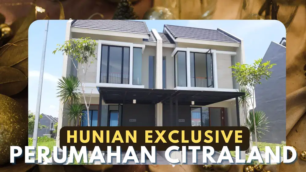 ‌JUAL RUMAH EXCLUSIVE CITRALAND NORTHWEST HILL SURABAYA BARAT