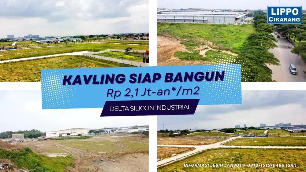 DIJUAL CEPAT TANAH DEKAT TOL DI DELTA SILICON 1 LIPPO CIKARANG