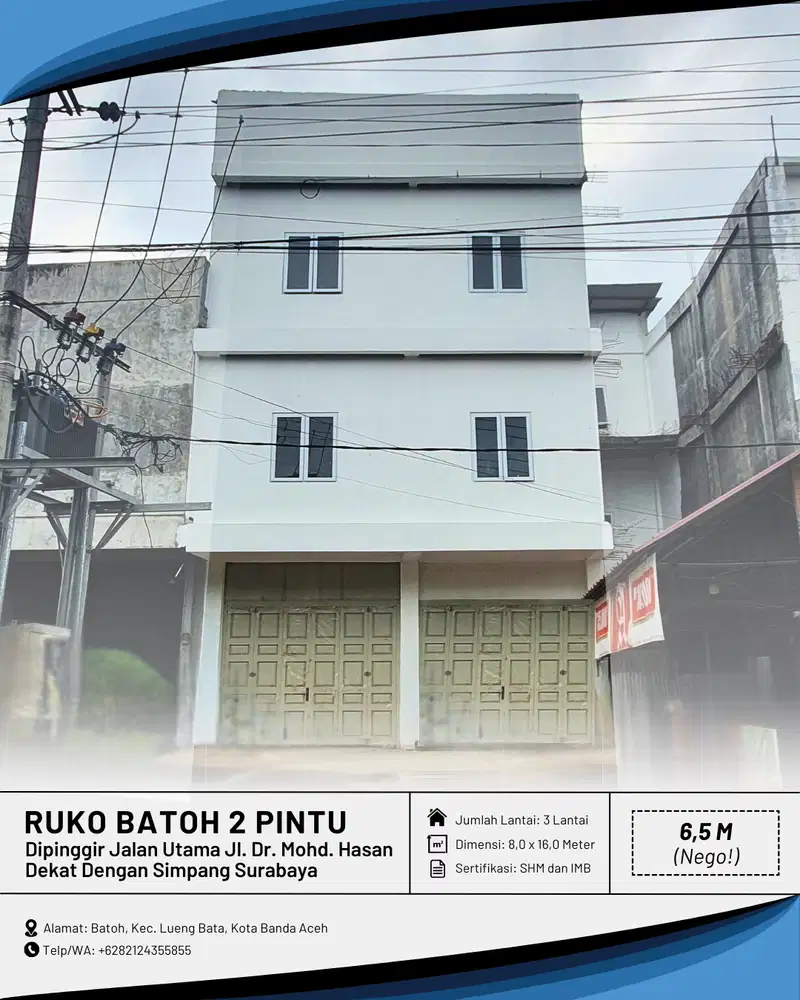 Dijual Ruko/Toko Premium di Batoh - Simpang Surabaya Kota Banda Aceh!