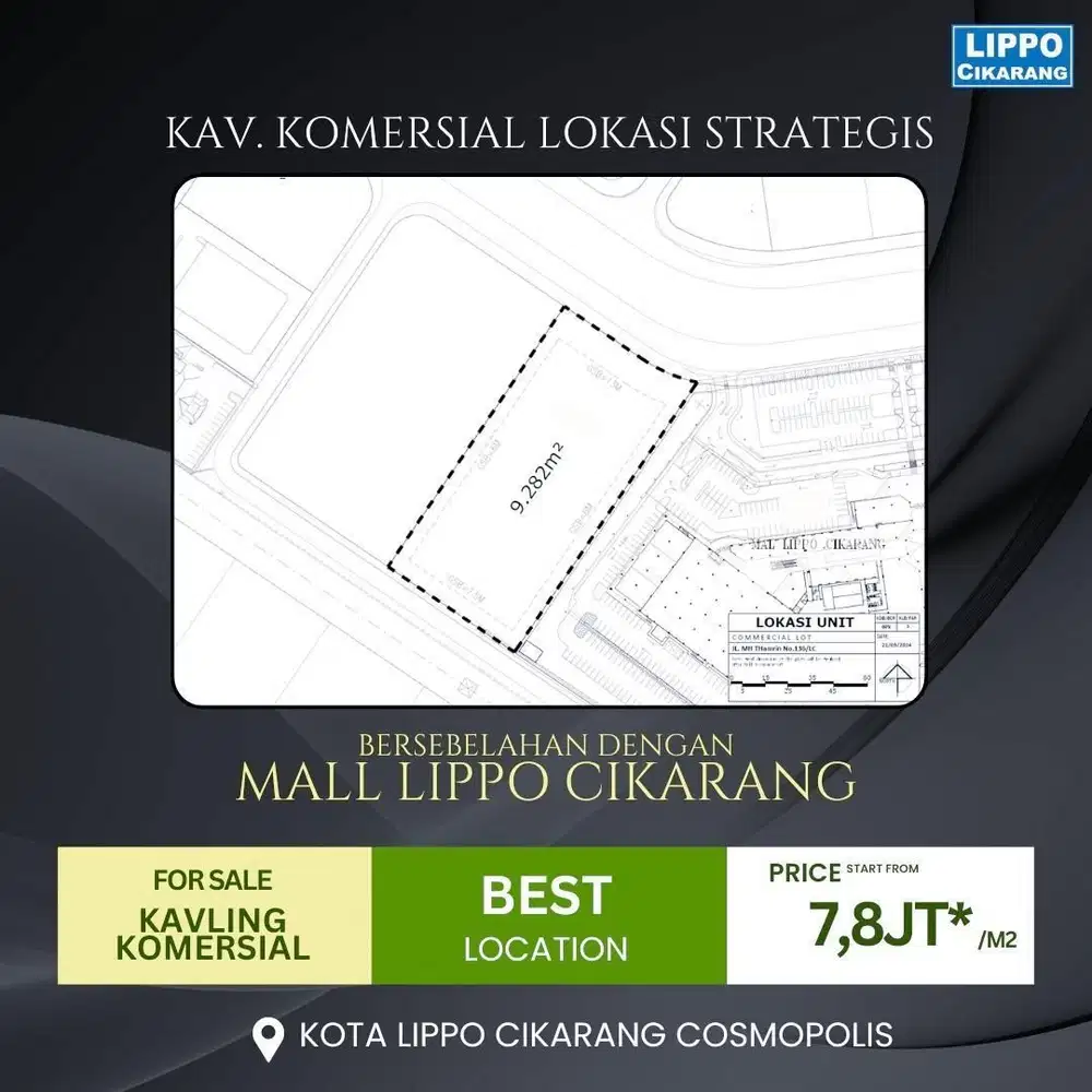 DIJUAL TANAH KOMERSIAL DIJALAN UTAMA LIPPO CIKARANG