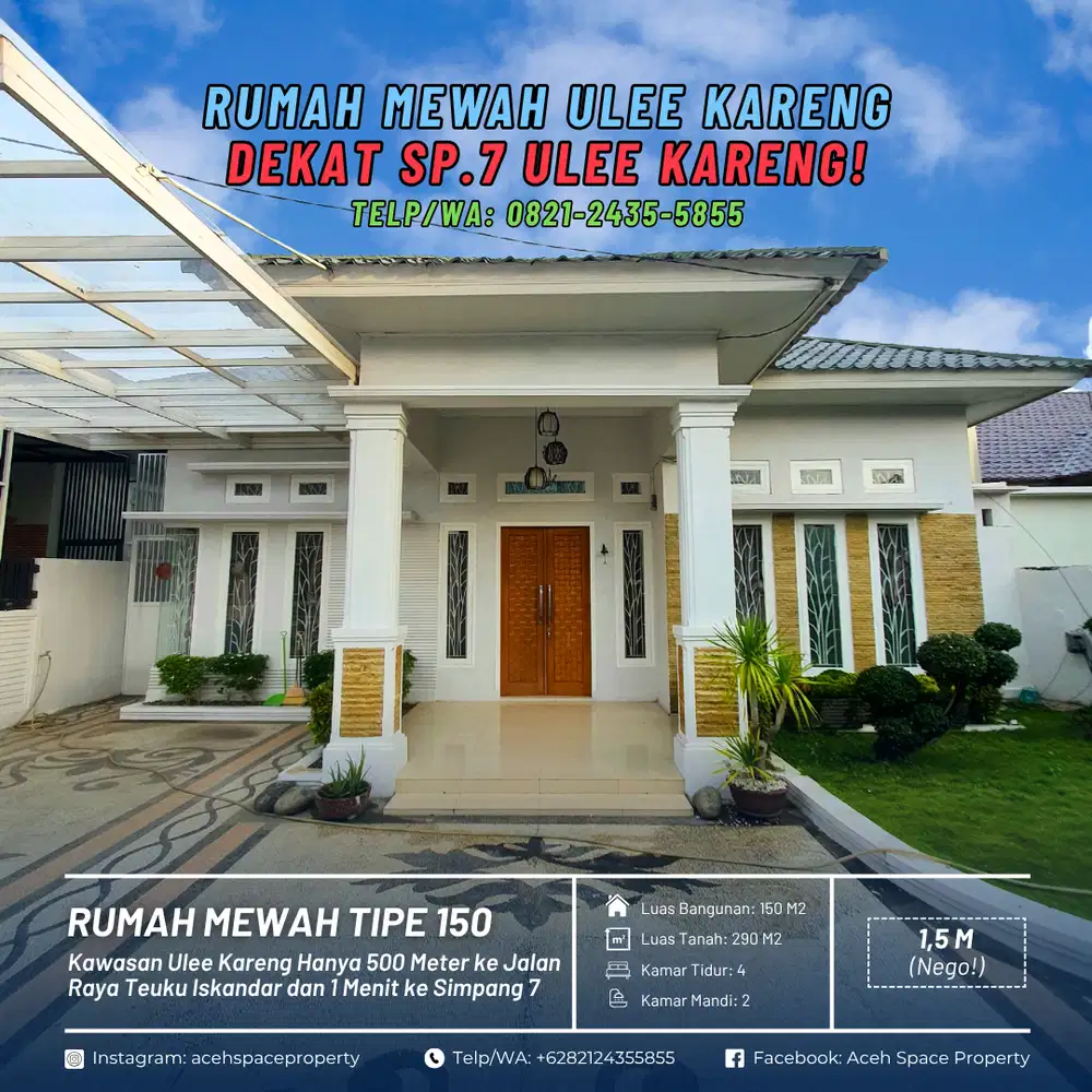 Dijual Rumah Mewah di Ulee Kareng - Dekat Simpang Tujuh Ulee Kareng!