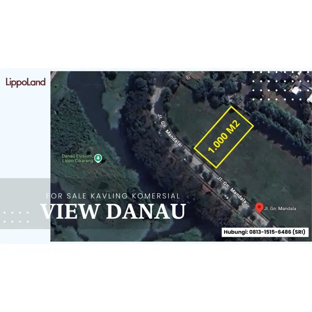 Tanah Komersial View Danau Untuk Bisnis FnB,Sekolah,Pusat Olahraga