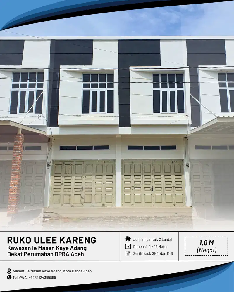 Dijual Ruko/Toko Baru di Ie Masen Kayee Adang Kota Banda Aceh