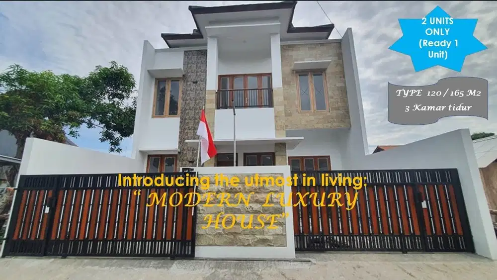 “MODERN  LUXURY HOUSE” 3 Kamar Tidur, Plafond tinggi & Halaman Luas
