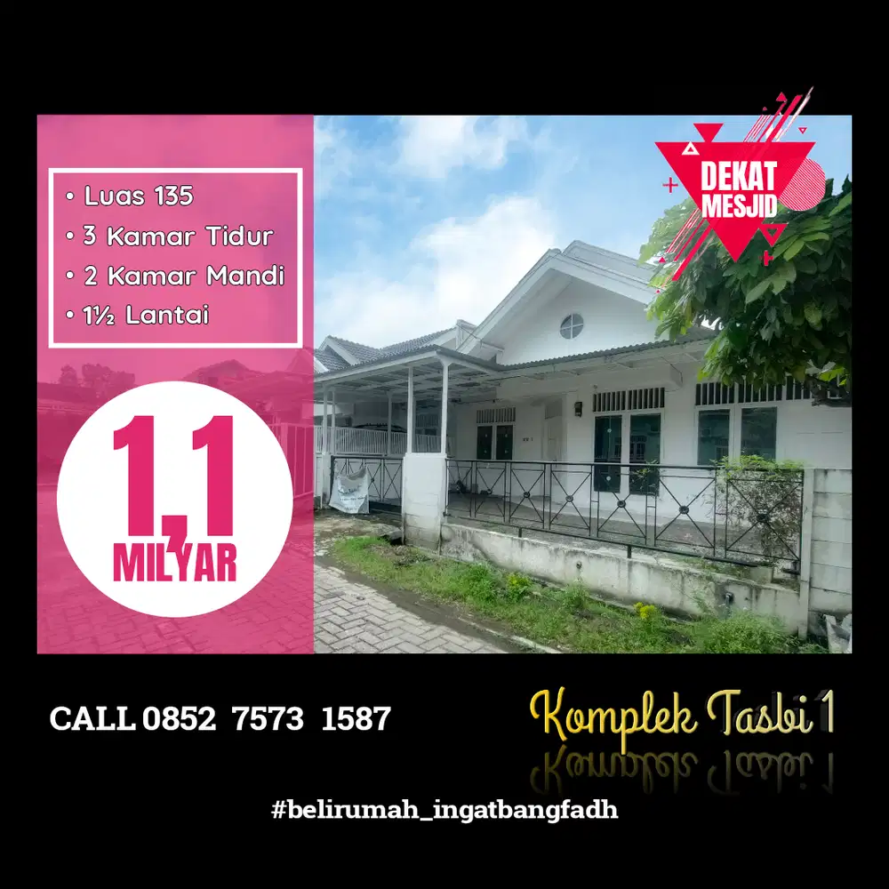 Rumah dekat mesjid komplek Tasbi 1 / tasbih 1