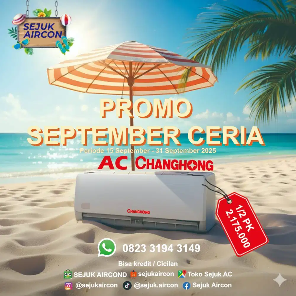 AC Changhong 1/2 PK Promo September 2025