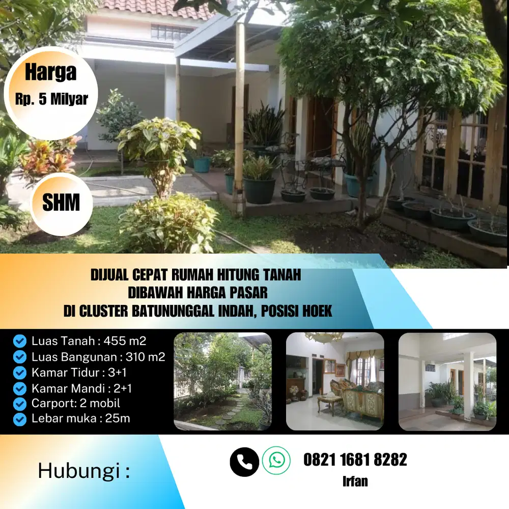 Dijual Cepat Rumah Cluster Posisi Hoek Batununggal Indah Hitung Tanah Harga Termurah