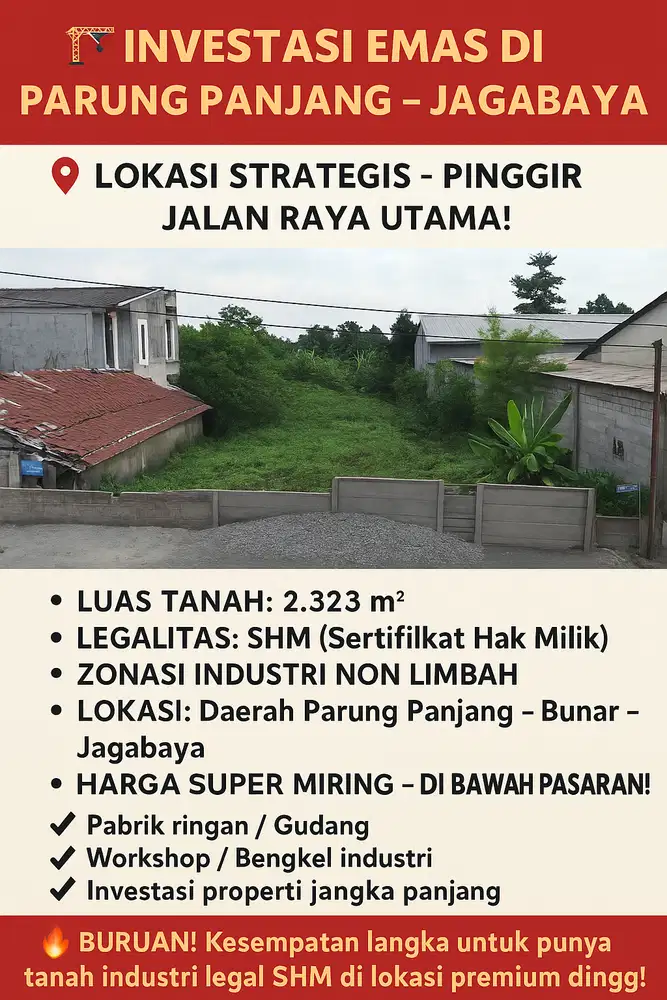 Dijual Lahan Industri 2.323 m² SHM Jalan Raya Provinsi Bunar Parung