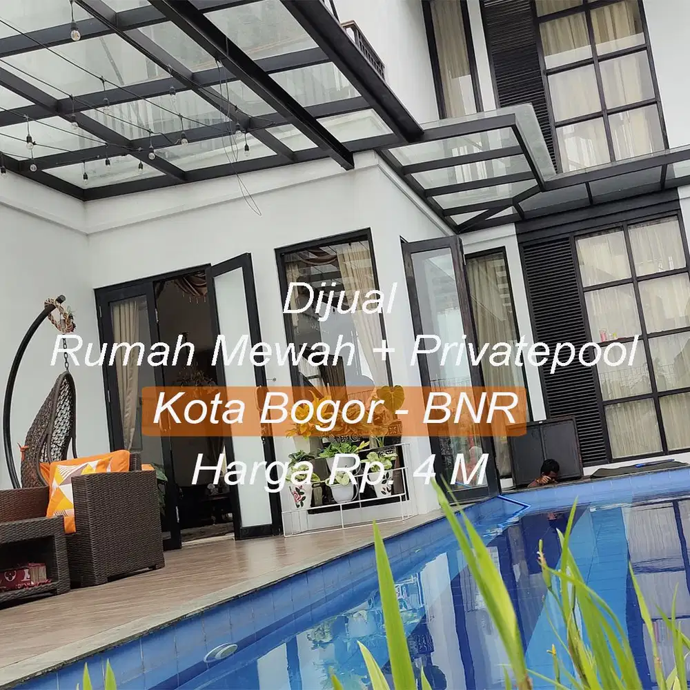 Dijual Rumah Mewah Full Furnished,kolam renang pribadi Bogor Kota type