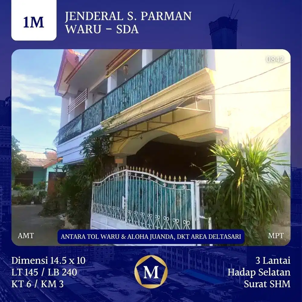 Rumah Jenderal S Parman Waru Sidoarjo dkt Deltasari Aloha Waru Juanda