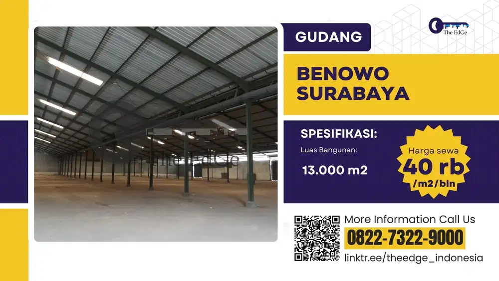 Sewa Gudang 10.000 m2 Benowo Surabaya  Dekat Margomulyo - The EdGe