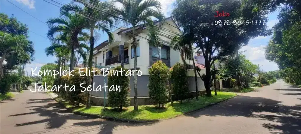 Rumah Mewah dlm Komplek Elit Bintaro, Pesanggrahan, Jakarta Selatan