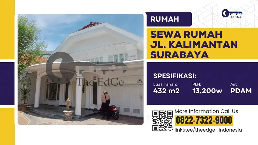 Disewakan Rumah Jalan Kalimantan Surabaya Pusat The Edge