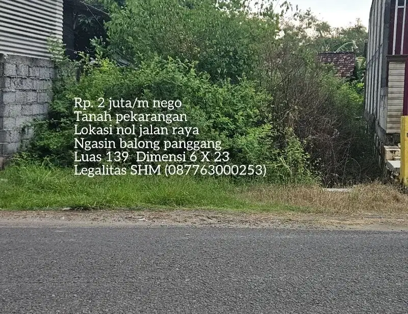Tanah pekarangan pinggir jalan raya balong panggang