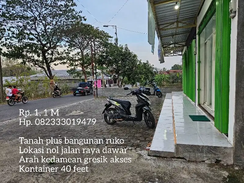 Tanah plus bangunan ruko lokasi nol jl. raya dawar arah kedamean