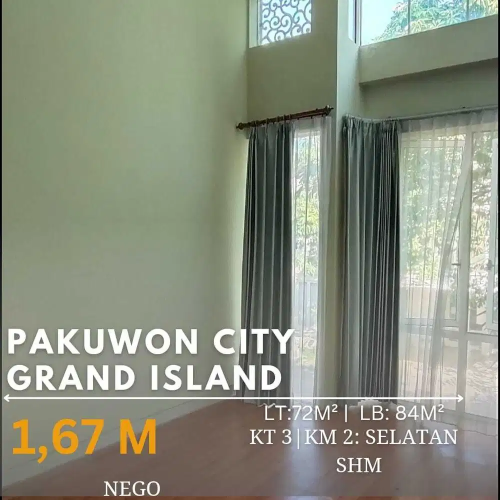 Rumah pakuwon city GRAND ISLAND