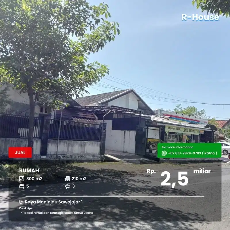 Rumah usaha poros jalan raya Sawojajar