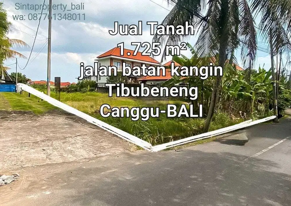 Dijual tanah 1725m2 tibubeneng canggu kawasan villa