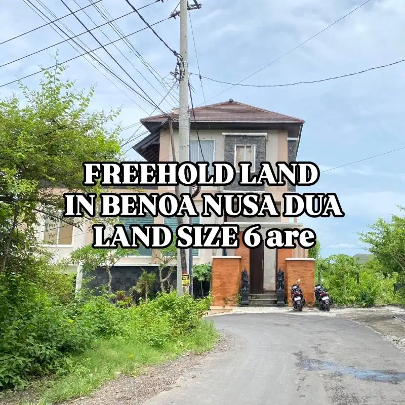 Tanah 6 are Dibelakang STP Nusa Dua Kuta Selatan Bali