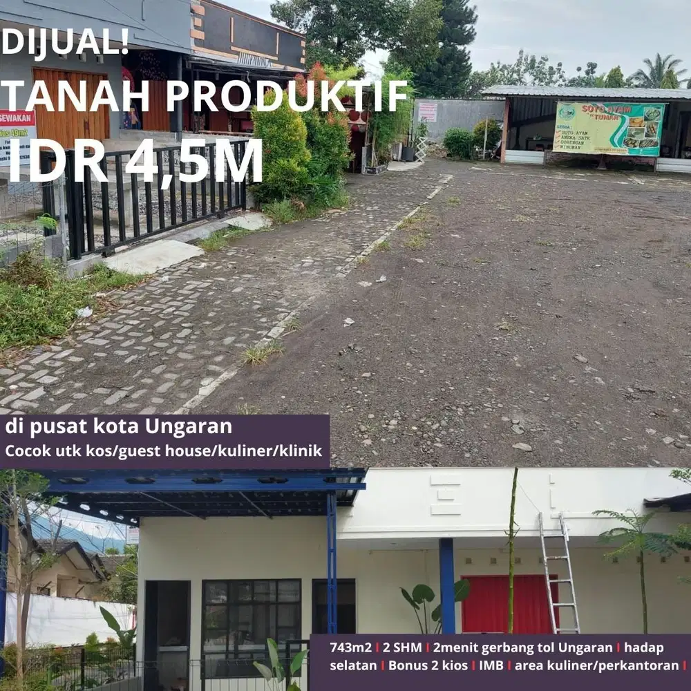 Ruang usaha dan Tanah Kapling di Ungaran