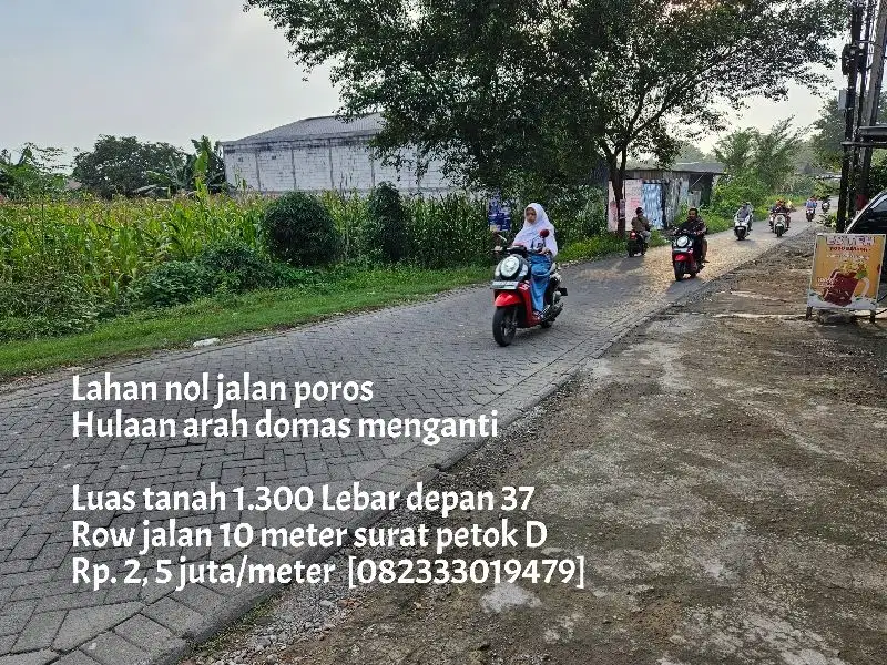 Lahan nol jalan poros hulaan menganti