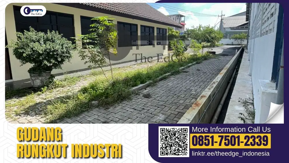 Jual Gudang  SIER Rungkut Industri Surabaya Akses Tol Juanda- The EdGe