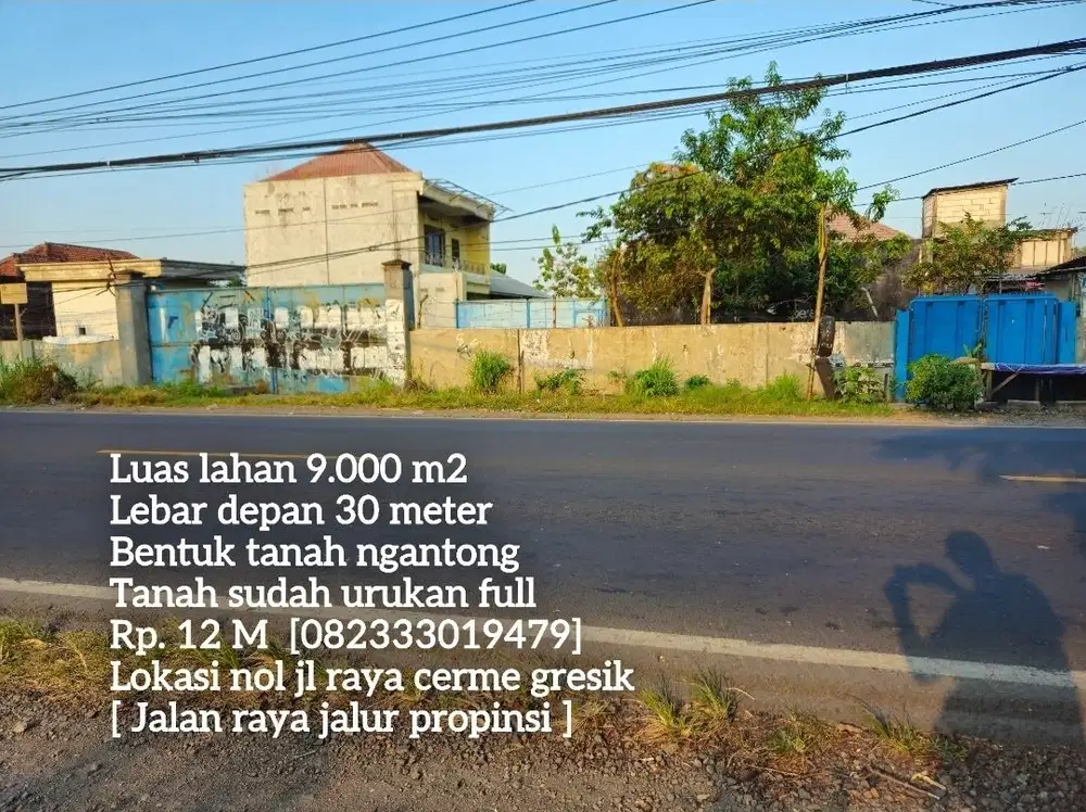 Termurah lahan zona gudang nol jl raya cerme jalan jalur propinsi