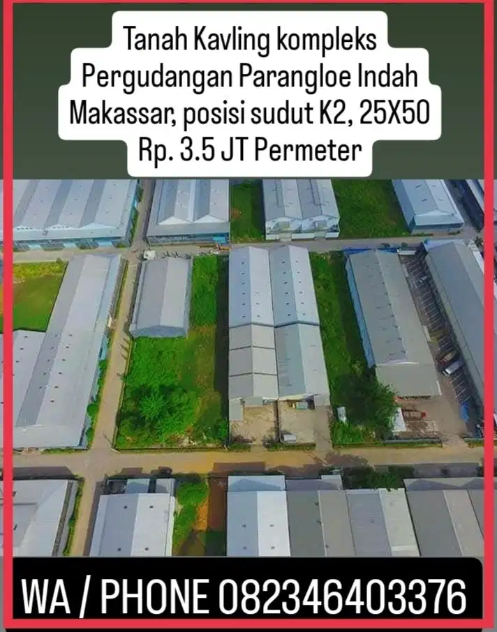 Tanah Kavling kompleks Pergudangan Parangloe Indah Makassar, 25X50