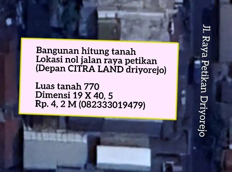 Bangunan hitung tanah nol jl. raya depan citra land driyorejo