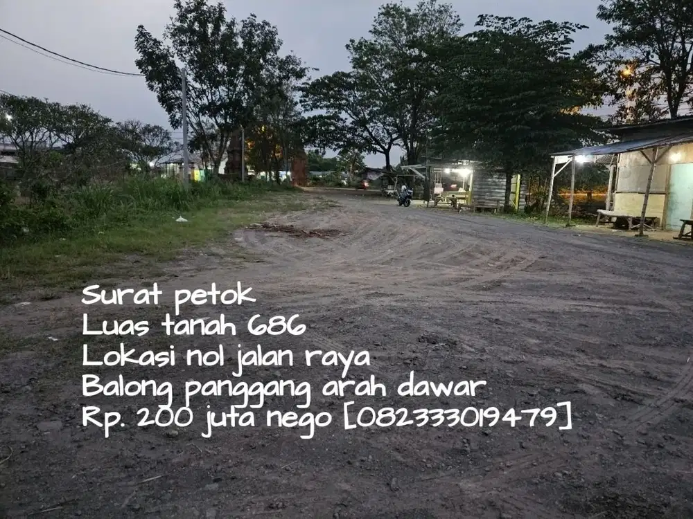 Tanah pinggir jalan raya harga cuma 200 ribuan luas 686