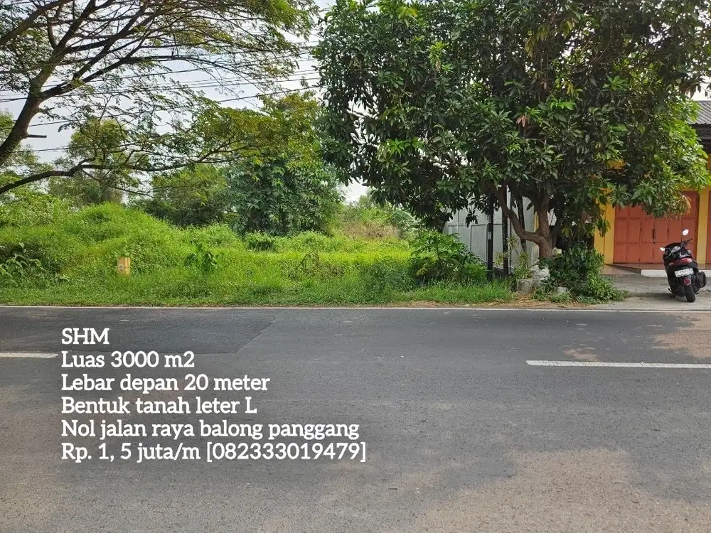 Tanah nol jalan raya pusat kota lokasi balong panggang