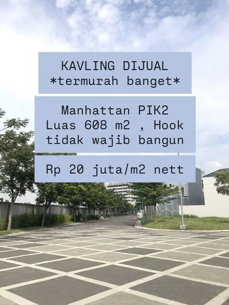 Kavling Manhattan PIK2 Termurah