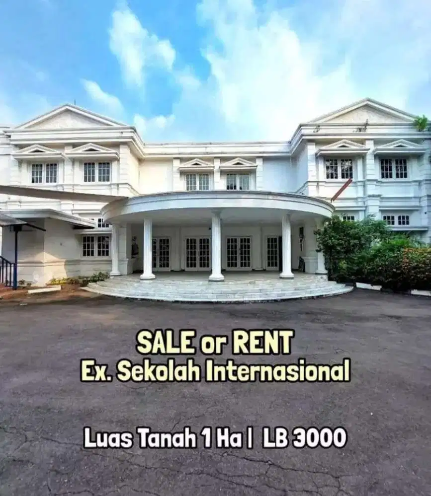 Di sewa /Dijual Ex Internasional school at Kemang Jakarta Selatan