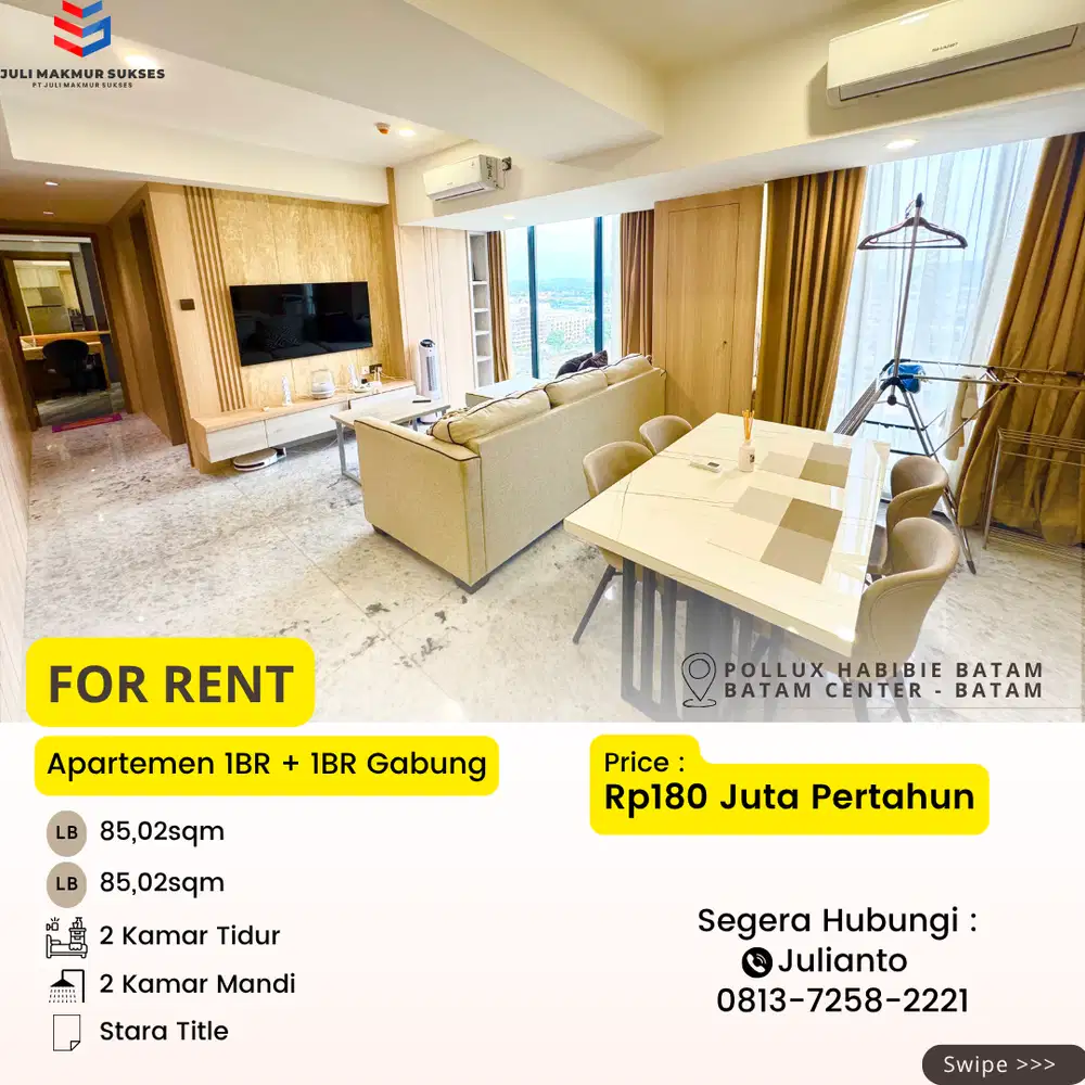 Disewa Apartemen 1BR+1BR Gabung Full Furnished di Pollux Habibie Batam