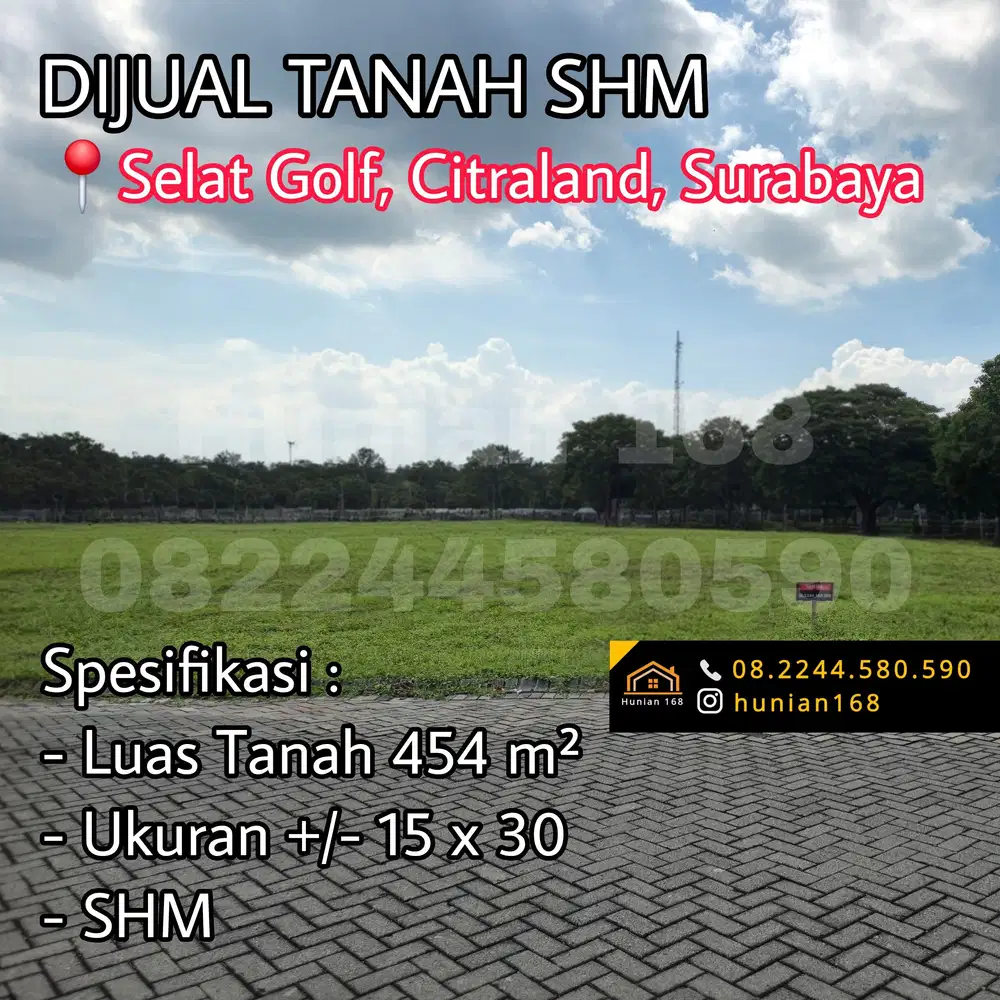Tanah Kavling Rumah SHM Selat Tanjung Galeria Golf Citraland Surabaya