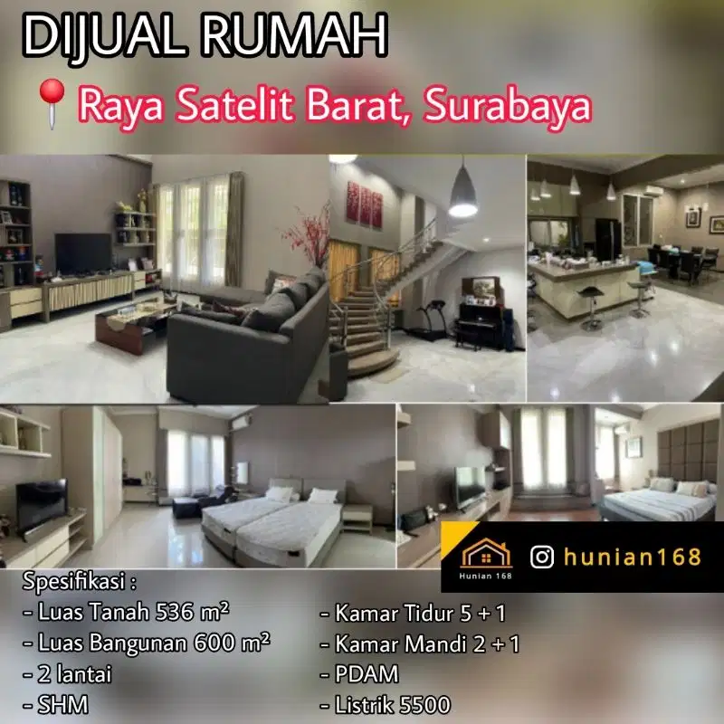 Rumah Mewah Raya Satelit Barat Selatan Utara Timur Town Surabaya