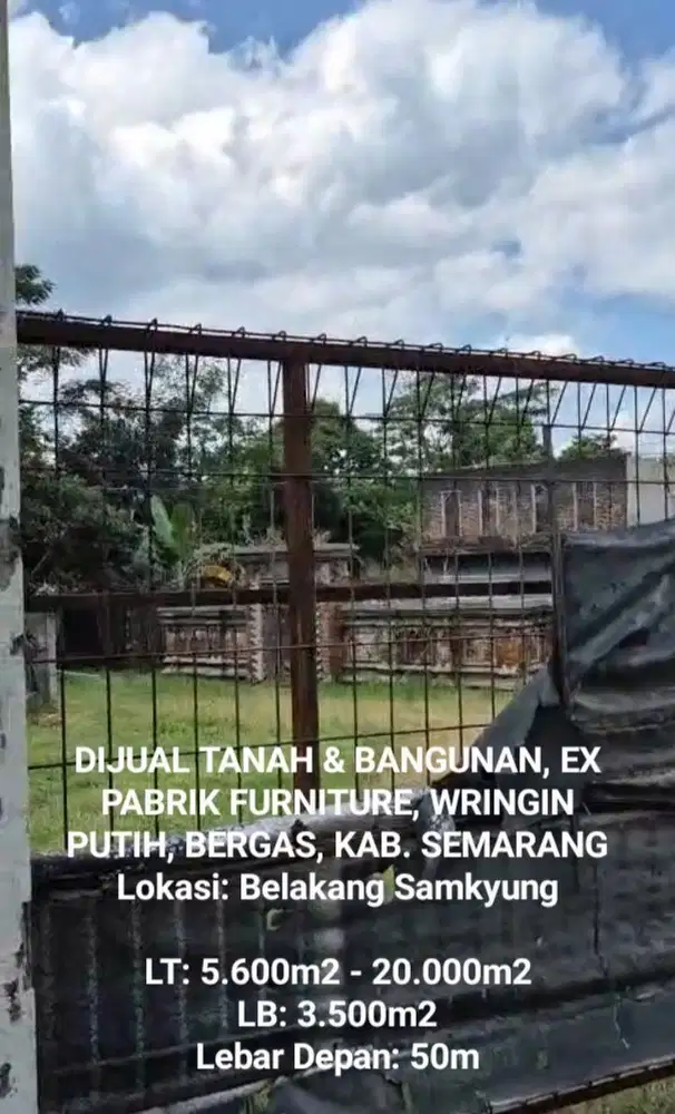 JUAL TANAH & BEKAS PABRIK, HITUNG TANAH SAJA, KABUPATEN SEMARANG