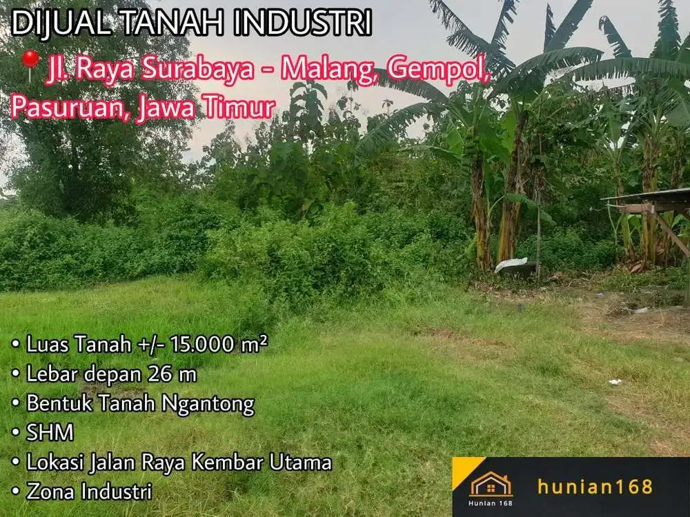 Tanah Industri Bekas Gudang Pabrik Raya Arteri Porong Pandaan Gempol