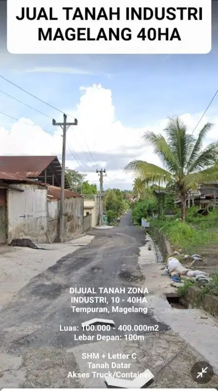 DIJUAL TANAH INDUSTRI/ZONA MERAH 10 - 40HA TEMPURAN MAGELANG
