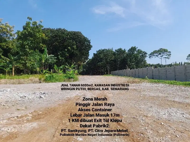 DIJUAL TANAH INDUSTRI BERGAS, KAB. SEMARANG, 1 - 40HA