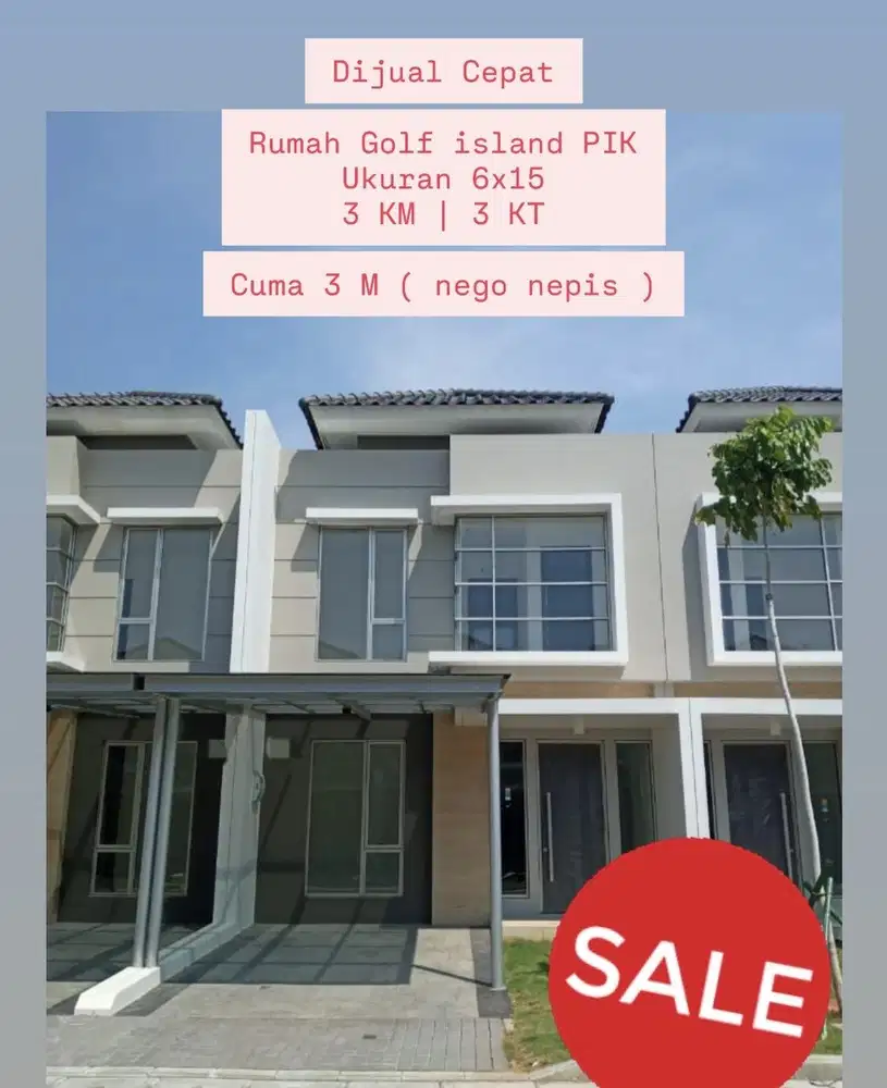 Dijual Murah Rumah 3 Kamar Golf Island PIK