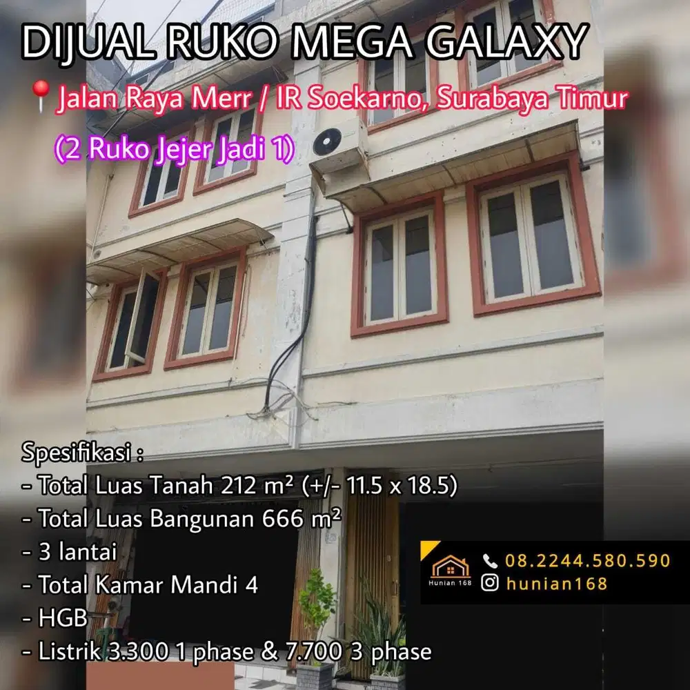 RUKO 2 JEJER Kompleks Mega Galaxy Mall Jalan Raya Merr Surabaya Timur